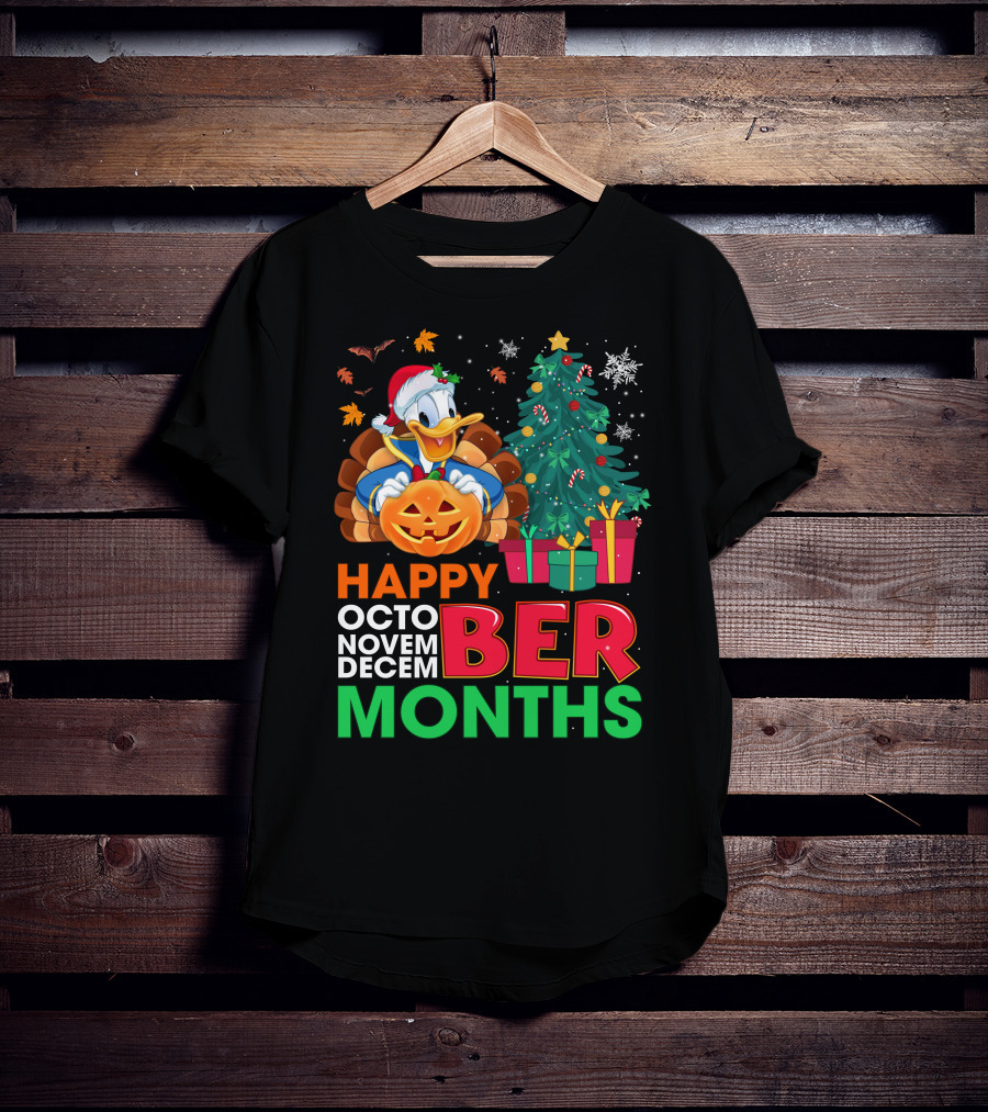 Happy October November December Months Donald Duck Halloween Christmas T-Shirt