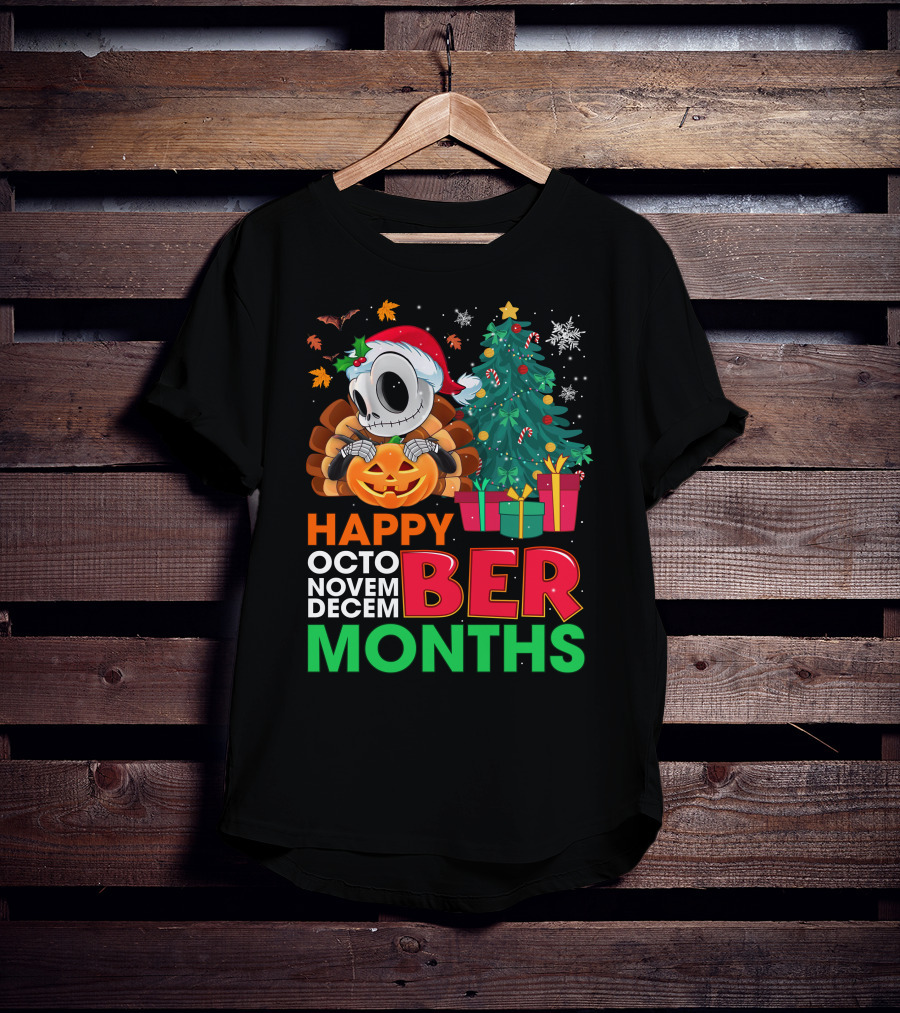 Happy Octo Novem December Months Jack Skellington T-Shirt