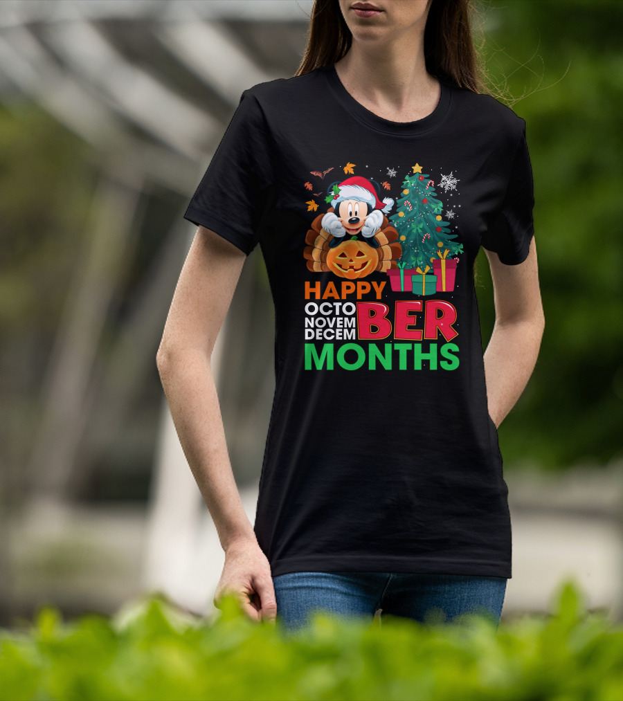 Happy Octo Novem Decem Ber Months Mickey T-Shirt