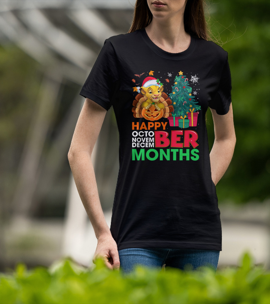Happy Octo Novem Decem Ber Months Simba T-Shirt