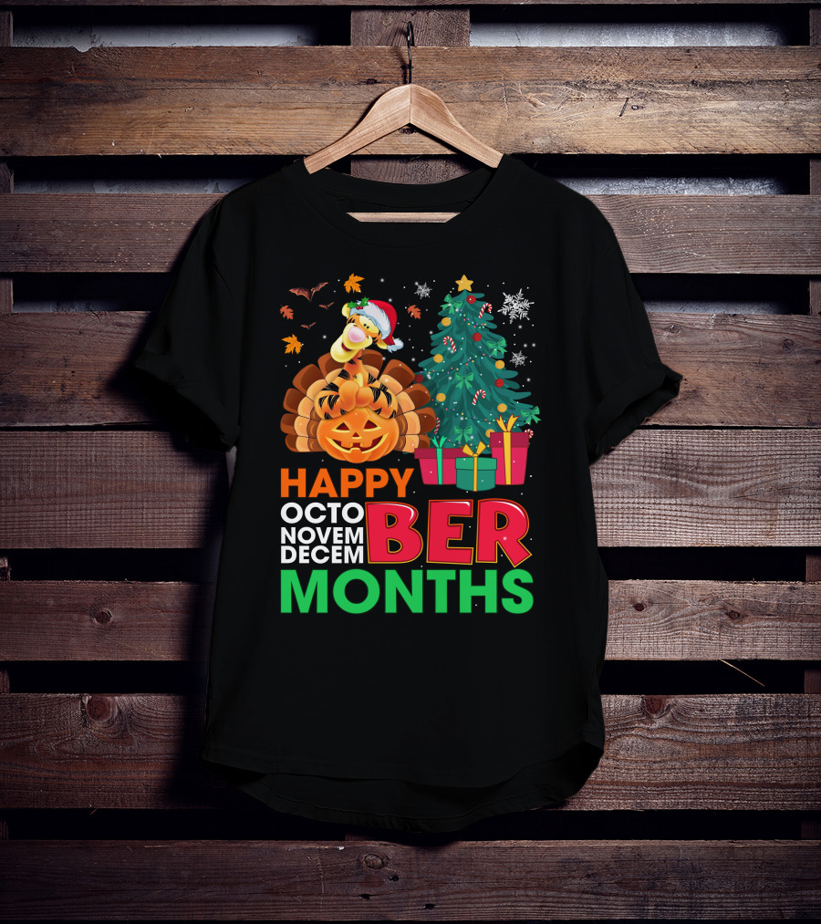 Happy Octo Novem Decem Ber Months Tigger T-Shirt