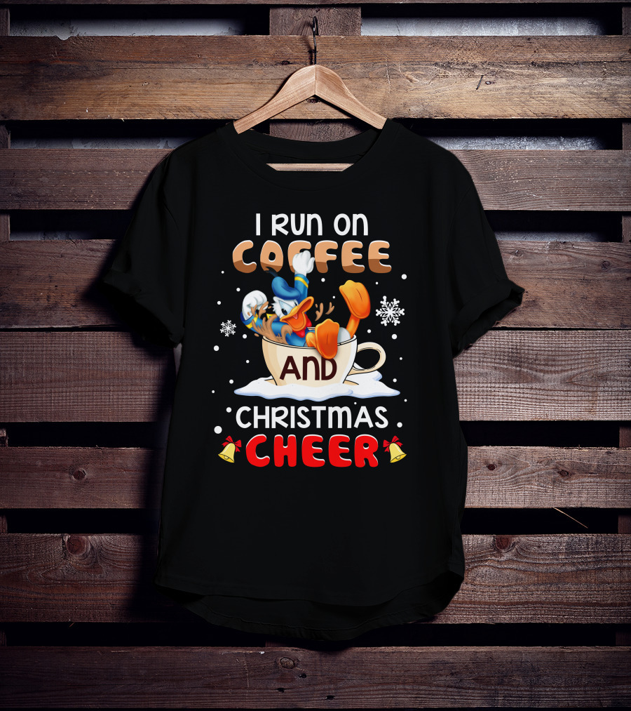 I Run On Coffee And Christmas Cheer Donald Duck T-Shirt