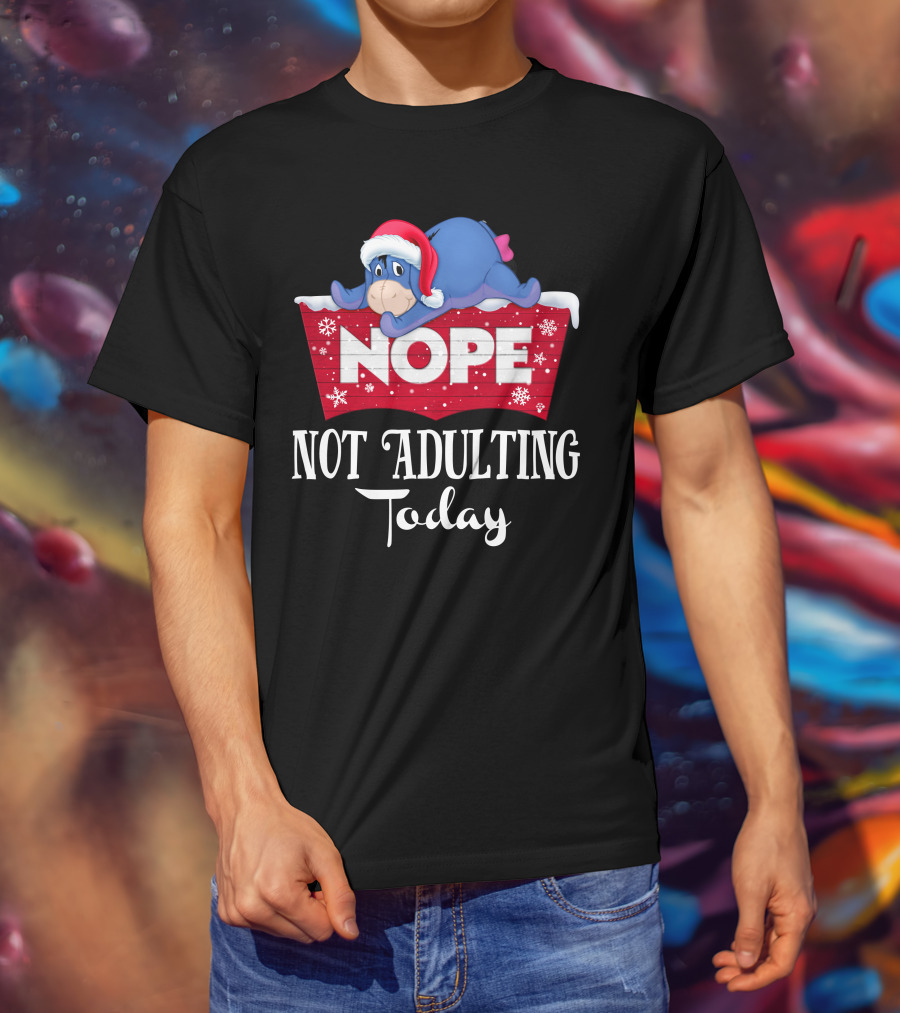 Eeyore Nope Not Adulting Today Holiday Santa Hat T-Shirt
