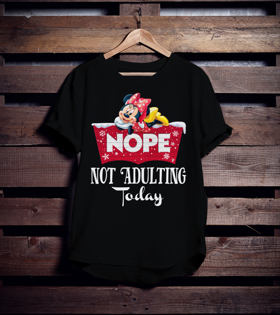 Minnie Nope Not Adulting Today T-Shirt