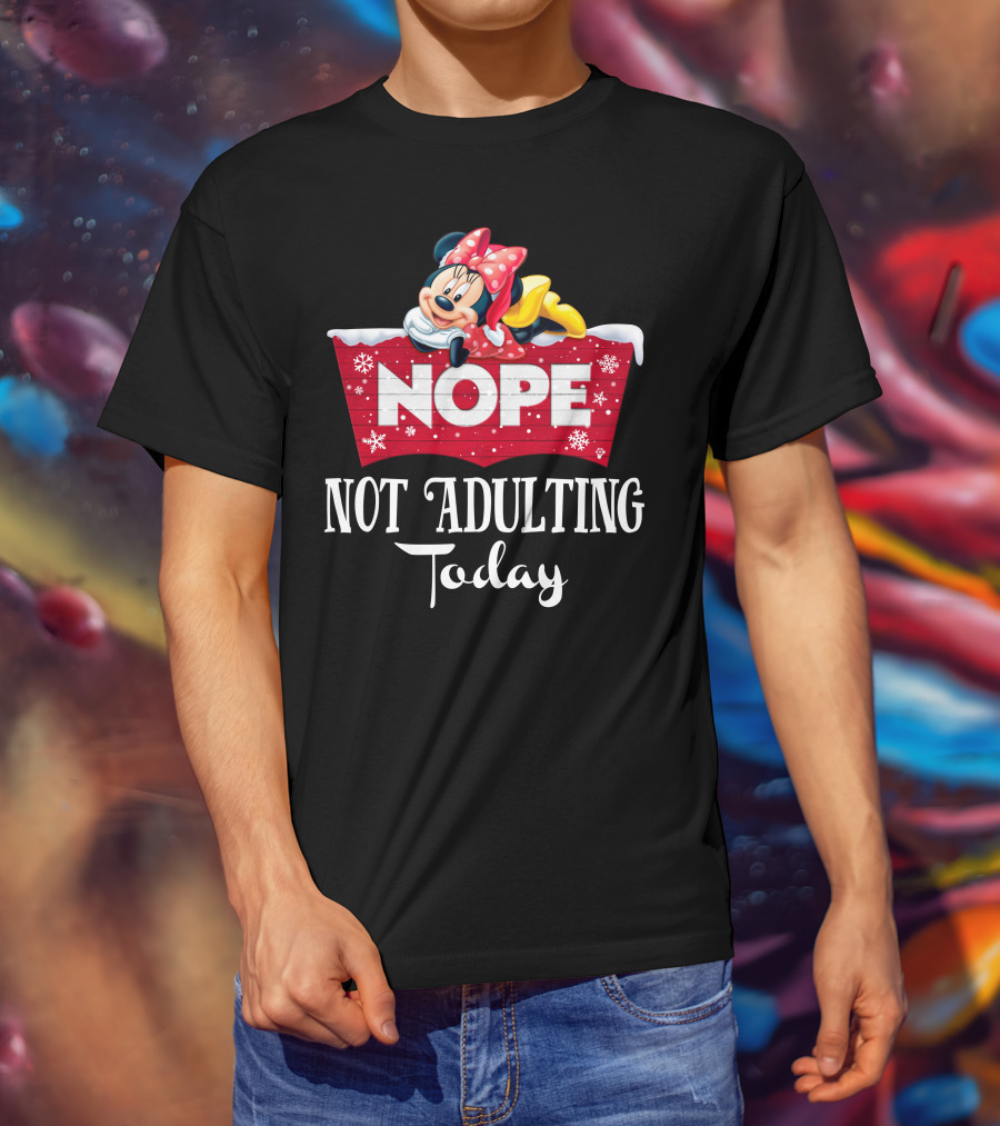Minnie Nope Not Adulting Today T-Shirt