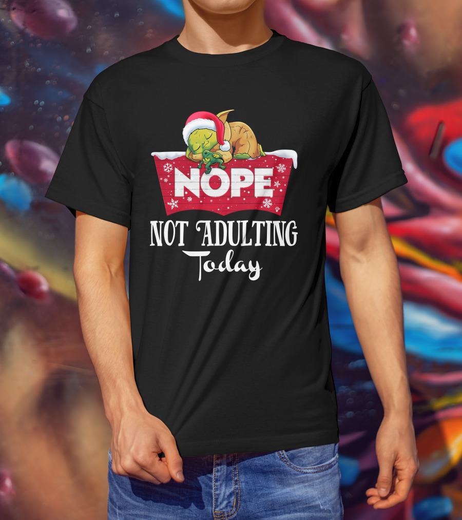 Yoda Nope Not Adulting Today Christmas Santa Hat T-Shirt