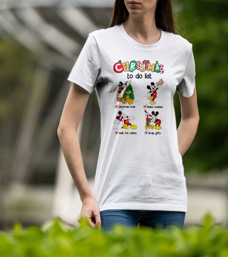 Christmas To Do List Mickey Decorate Tree Make Cookies Wait For Santa Wrap Gifts T-Shirt