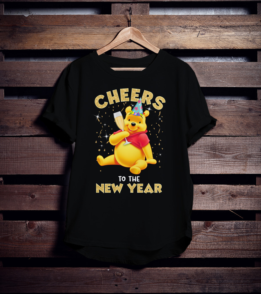 Cheers To The New Year Pooh Party Hat Champagne Celebration T-Shirt