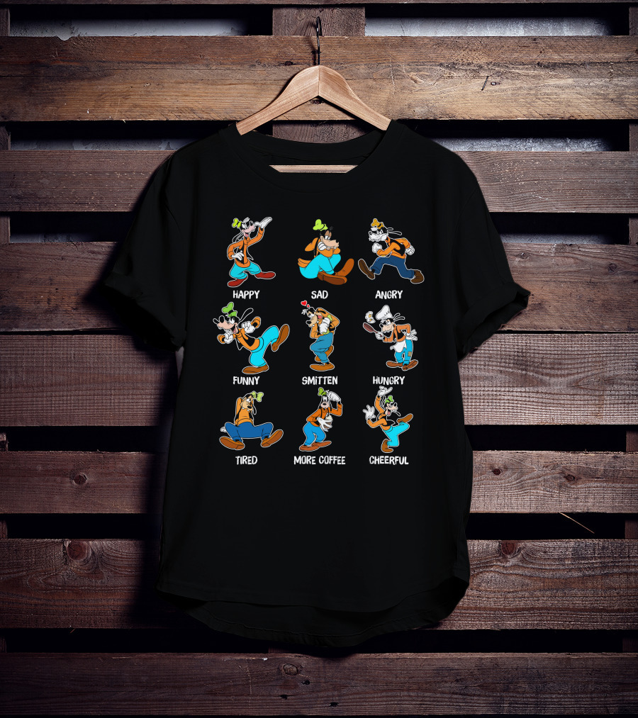 Goofy Happy Sad Angry Funny Smitten Hungry Tired More Coffee Cheerful Moods T-Shirt