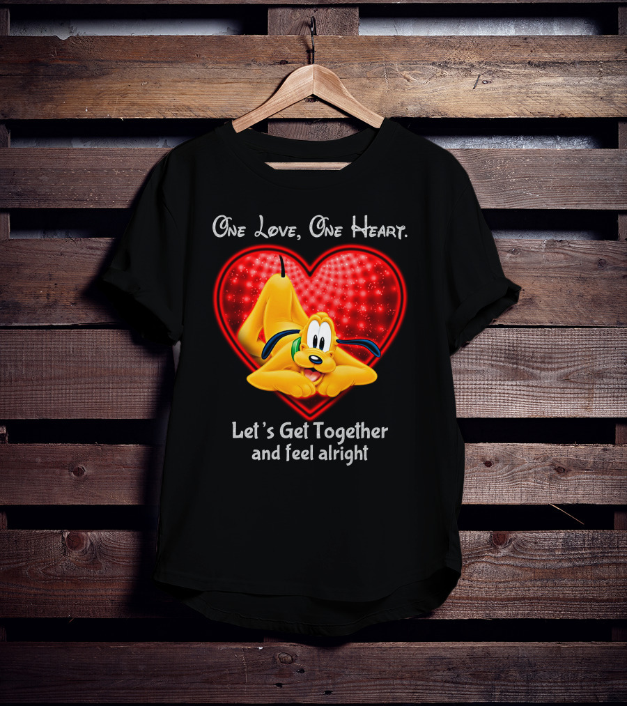 One Love One Heart Let's Get Together And Feel Alright Pluto Love T-Shirt