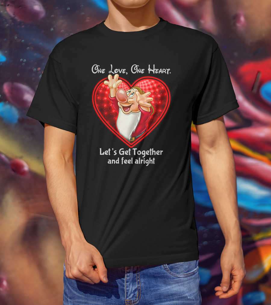 One Love One Heart Grumpy Let's Get Together And Feel Alright T-Shirt