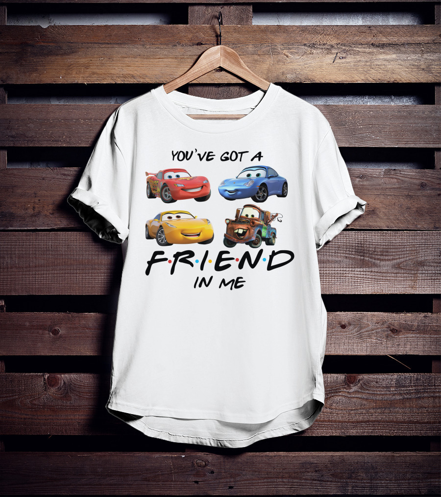 You've Got A Friend In Me Car Friends T-Shirt