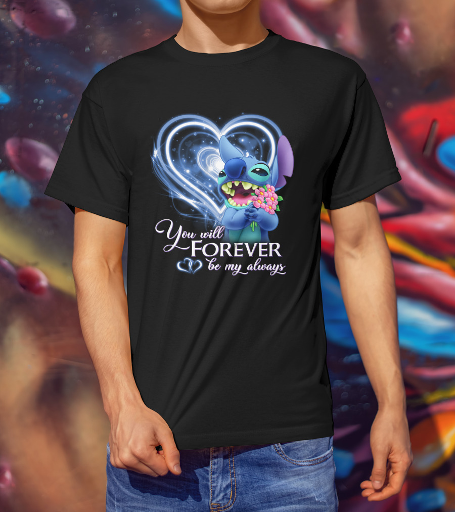You Will Forever Be My Always Stitch Holding Flowers Heart T-Shirt