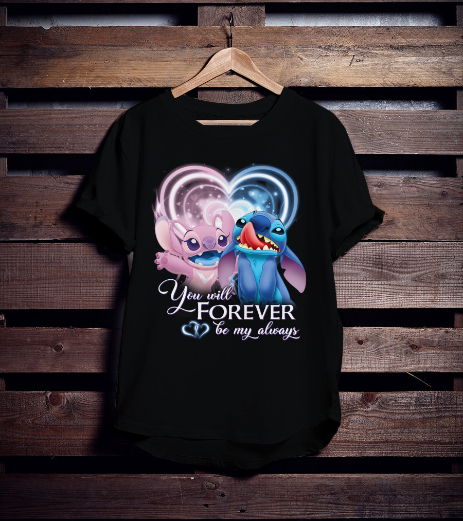 Stitch & Angel You Will Forever Be My Always T-Shirt