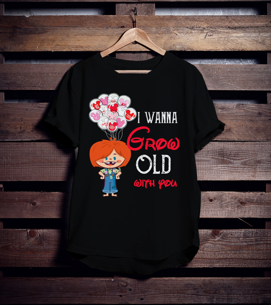 I Wanna Grow Old With You Balloons Xo Character T-Shirt
