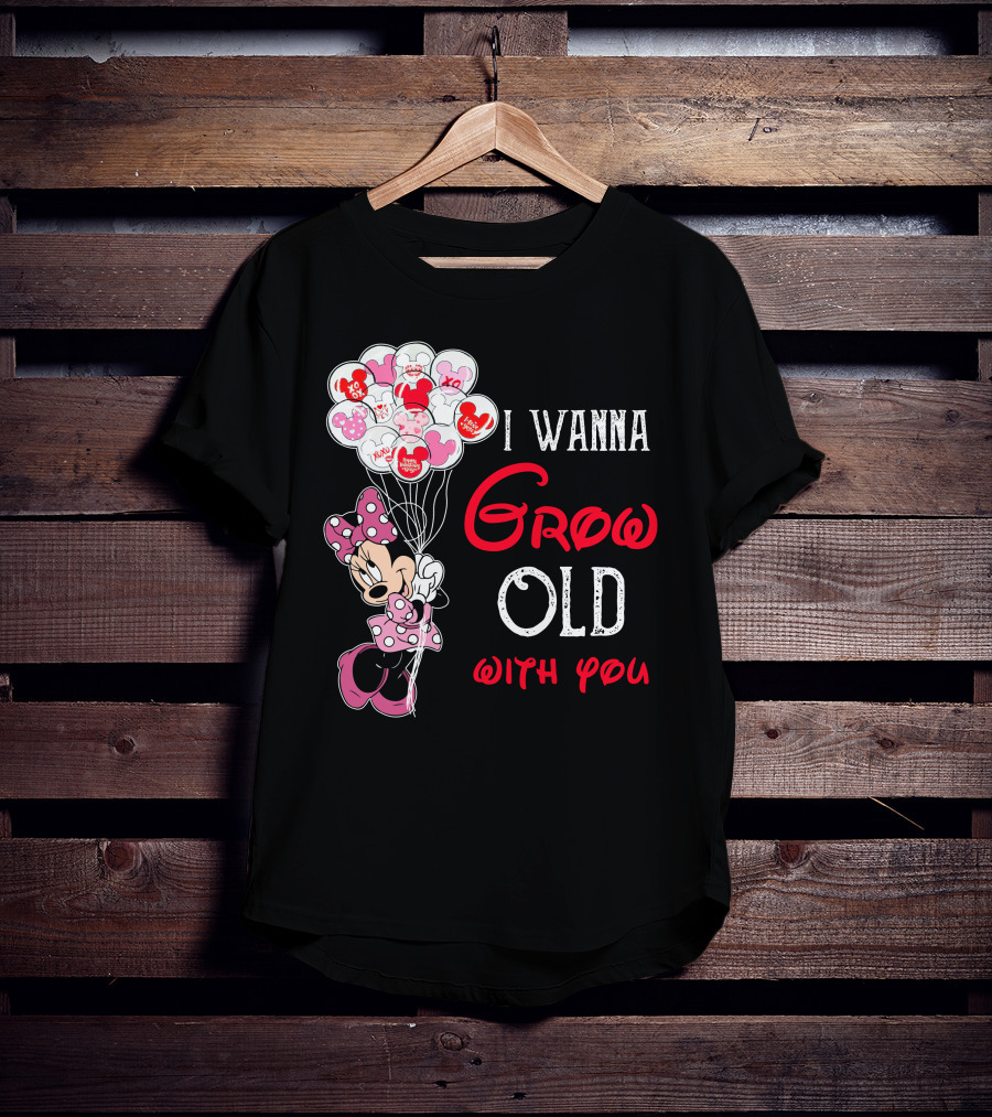 Minnie I Wanna Grow Old With You Balloons T-Shirt