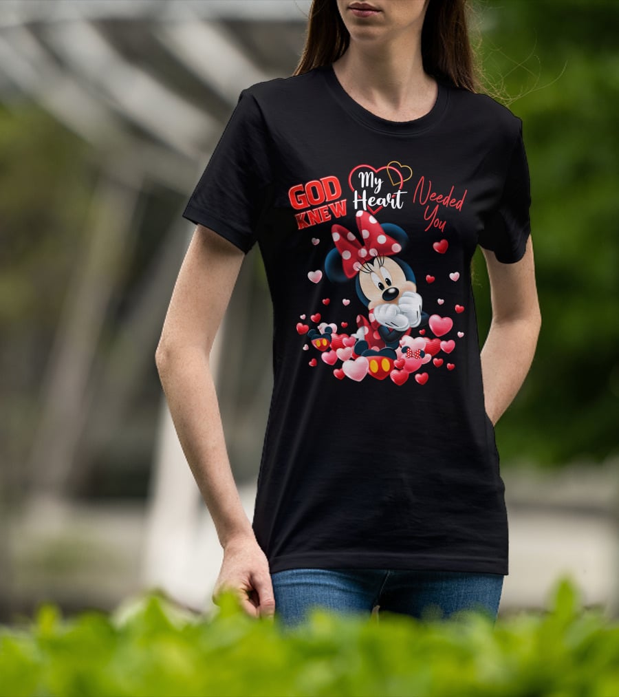 God Knew My Heart Needed You Minnie T-Shirt