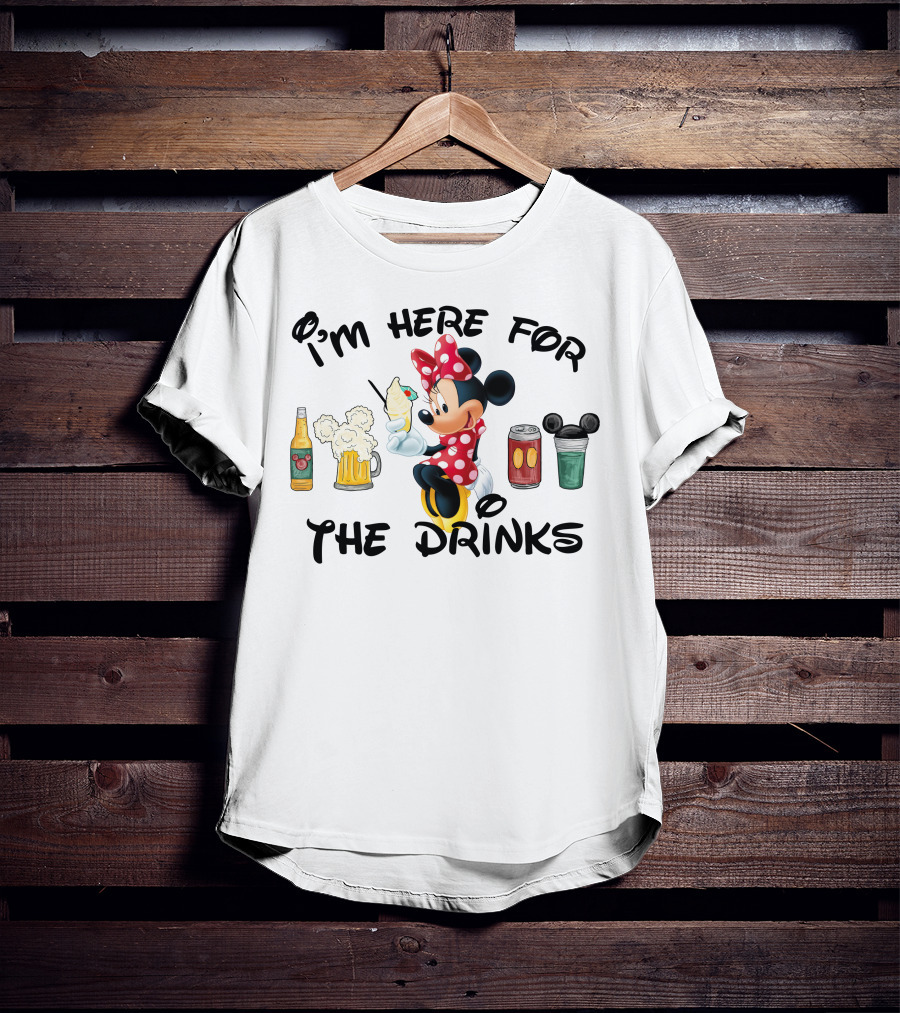 I'm Here For The Drinks Minnie Mouse T-Shirt