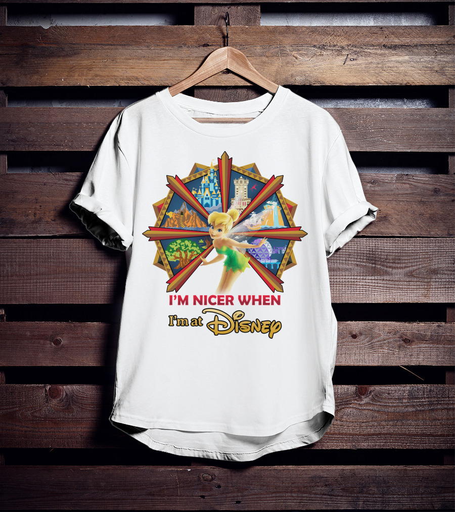 I'm Nicer When I'm At Disney Tinkerbell T-Shirt
