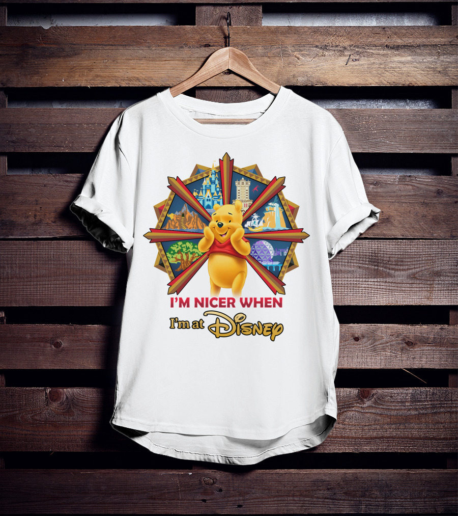 I'm Nicer When I'm At Disney Pooh T-Shirt