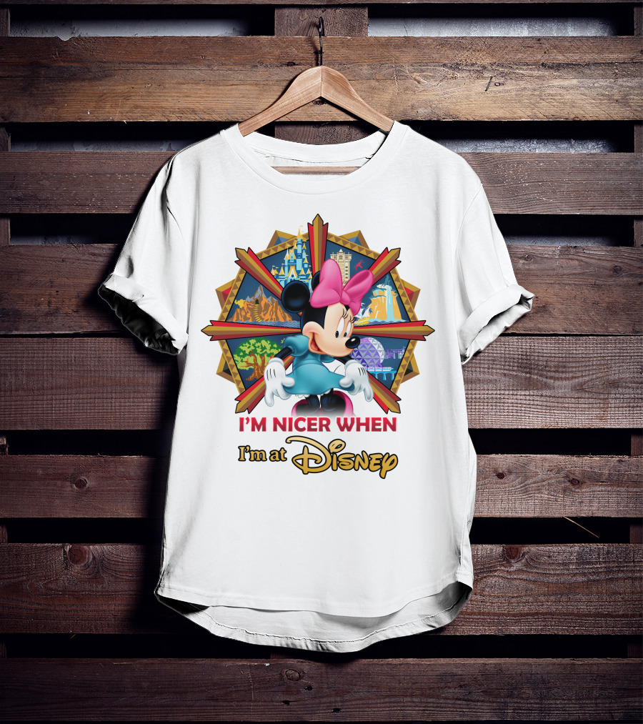 Minnie I'm Nicer When I'm At Disney T-Shirt