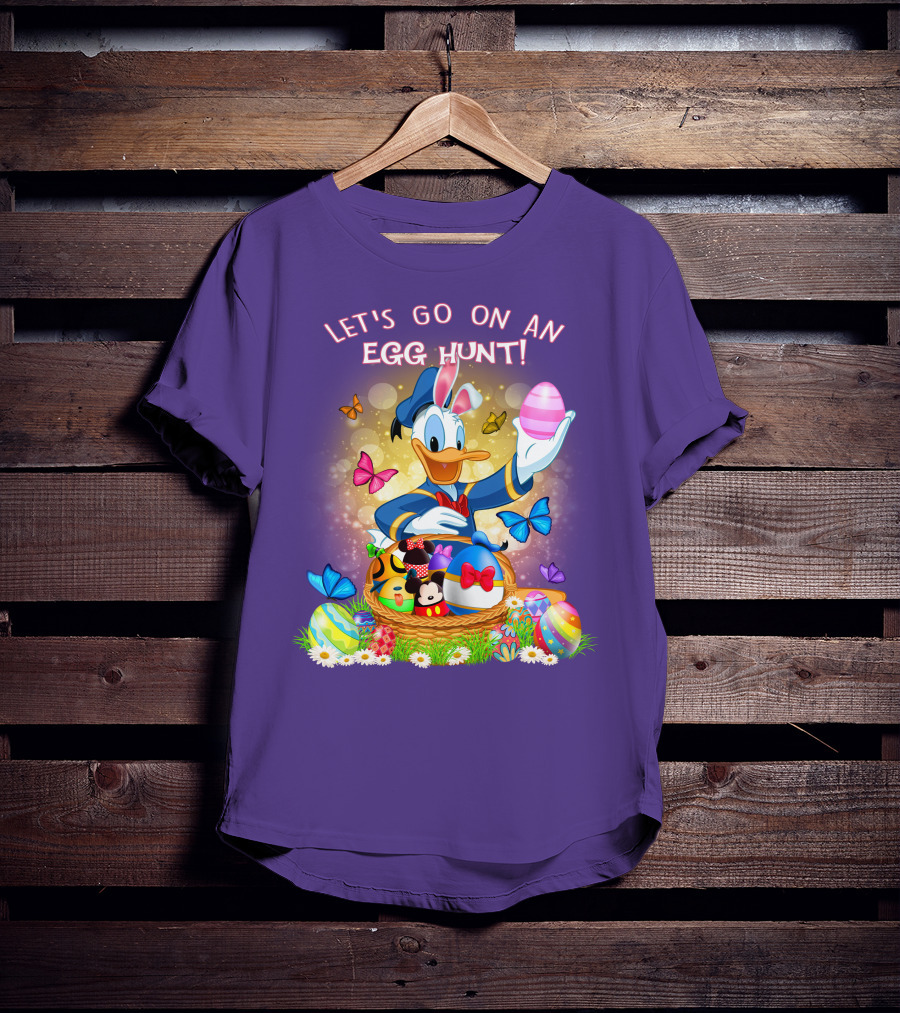 Let's Go On An Egg Hunt Donald Duck Basket Butterflies And Eggs T-Shirt