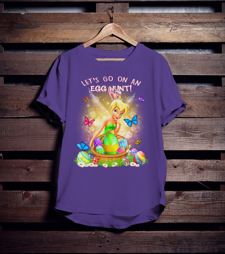 Let's Go On An Egg Hunt Tinkerbell Basket Butterflies T-Shirt