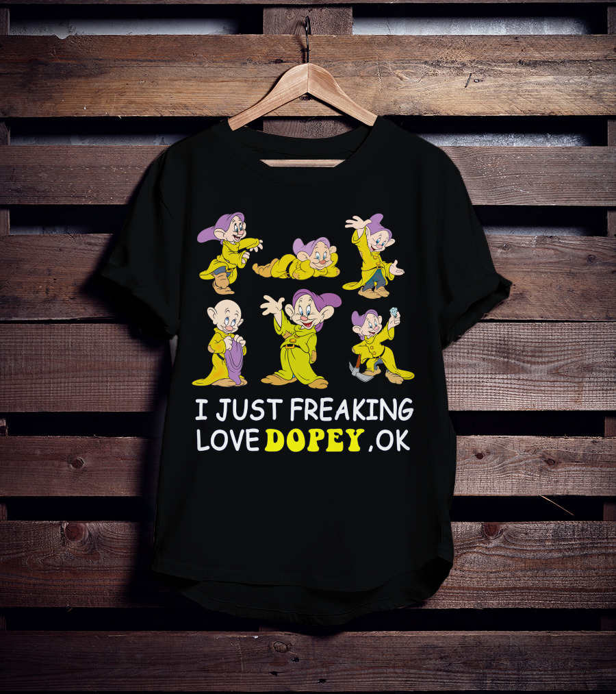 I Just Freaking Love Disney Dopey Ok T-Shirt