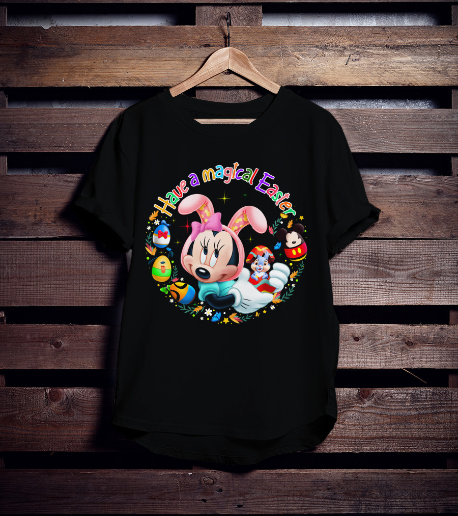 Have A Magical Easter Minnie Mouse With Easter Eggs And Bunny Ears T-Shirt
