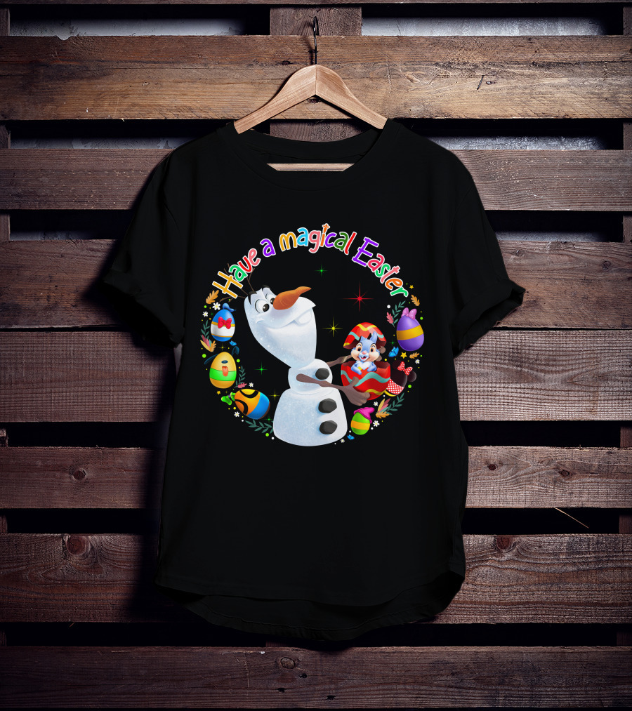 Have A Magical Easter Olaf T-Shirt