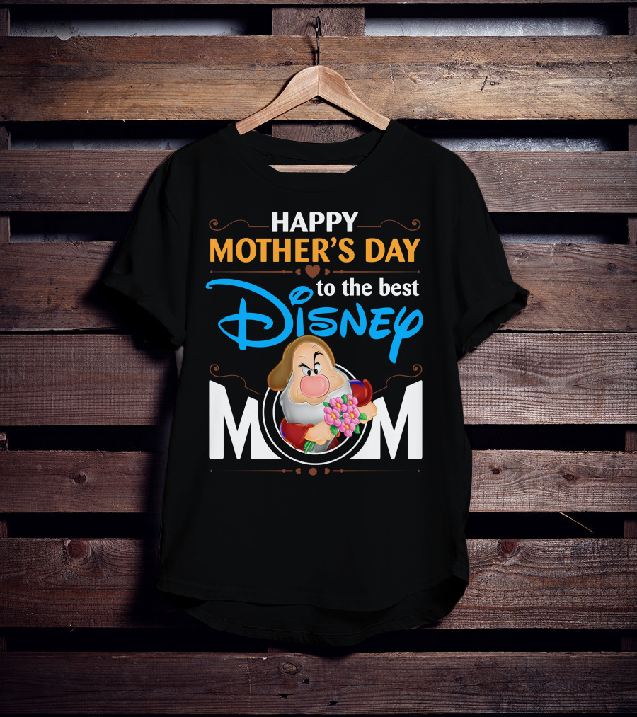 Happy Mother's Day To The Best Disney Mom Grumpy T-Shirt