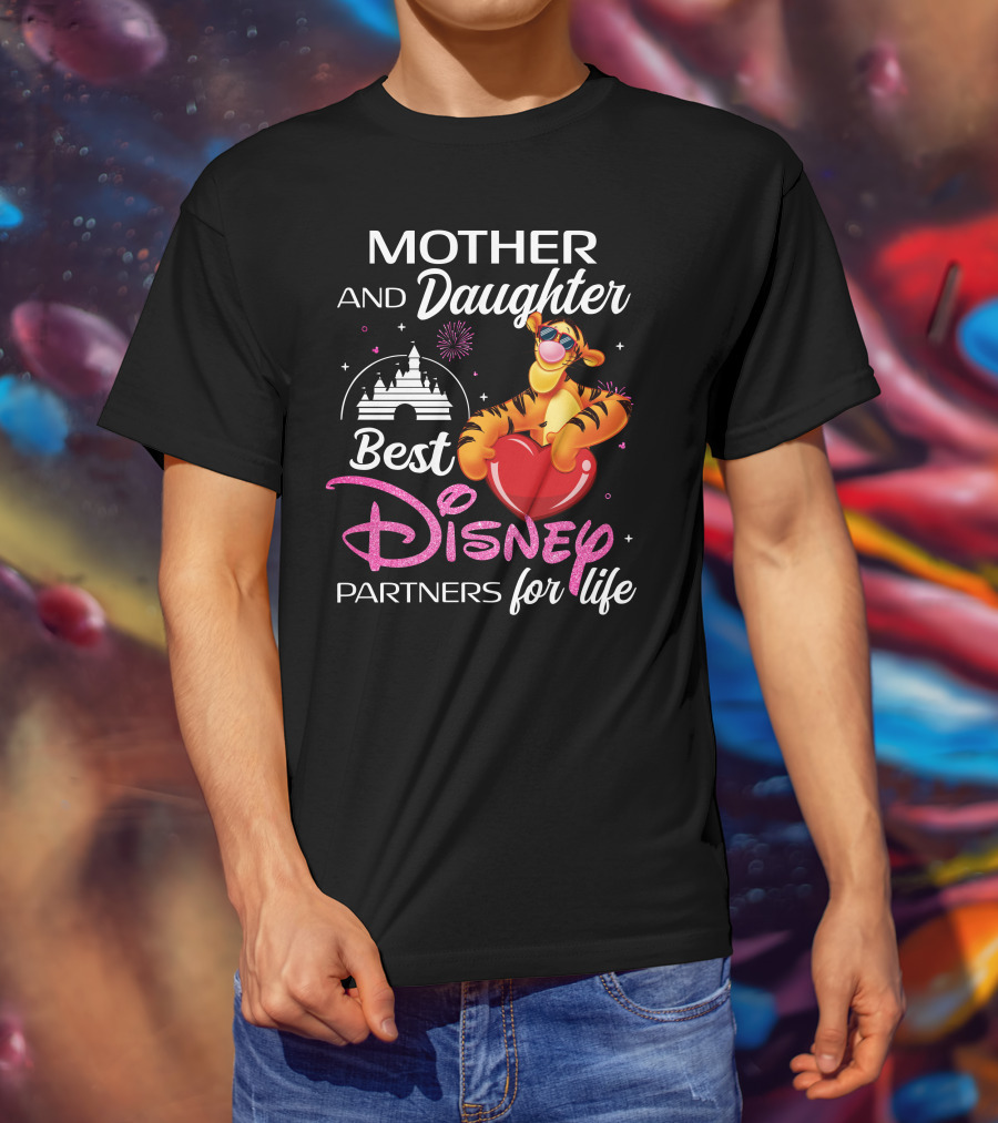 Mother And Daughter Best Disney Partners For Life Tigger T-Shirt