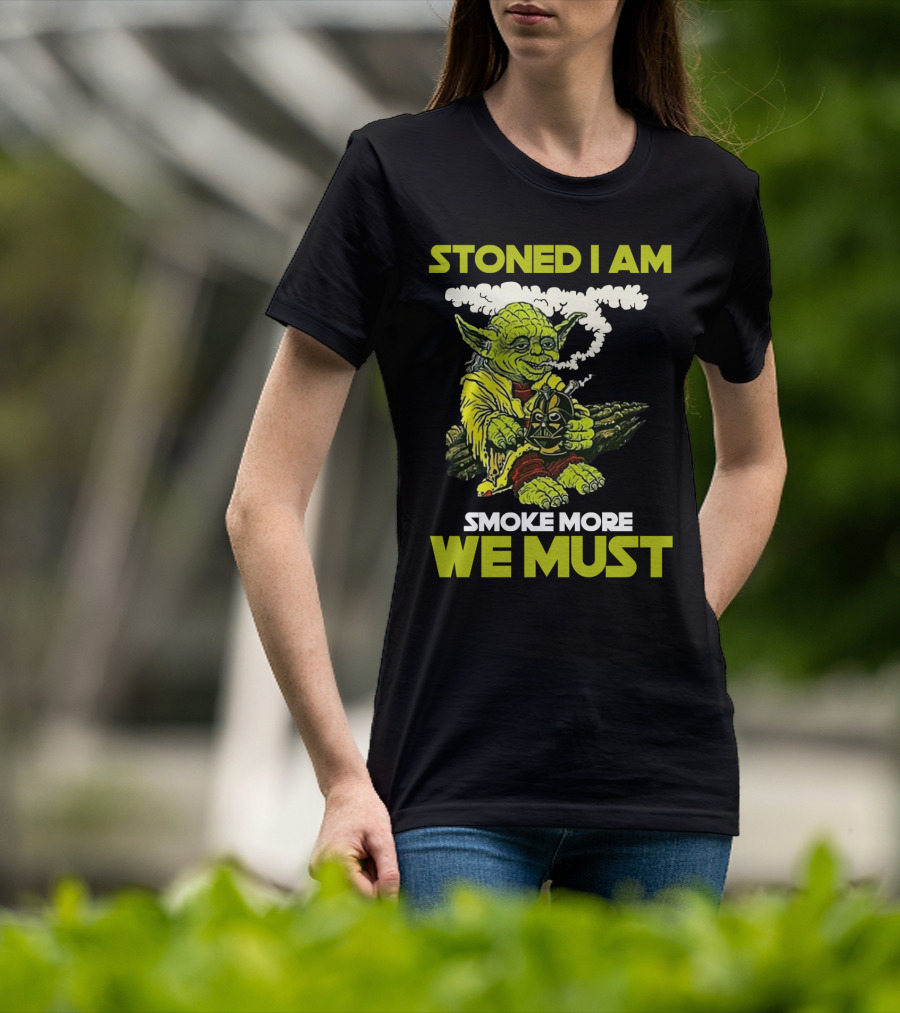 Stoned I Am Smoke More We Must Yoda Smoking Fantasy Image T-Shirt