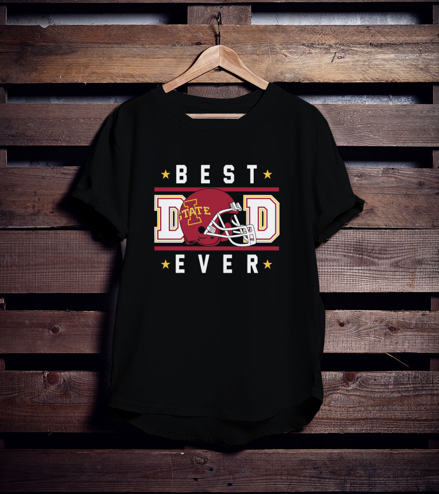 Best Dad Ever Iowa State Cyclones Football Helmet T-Shirt