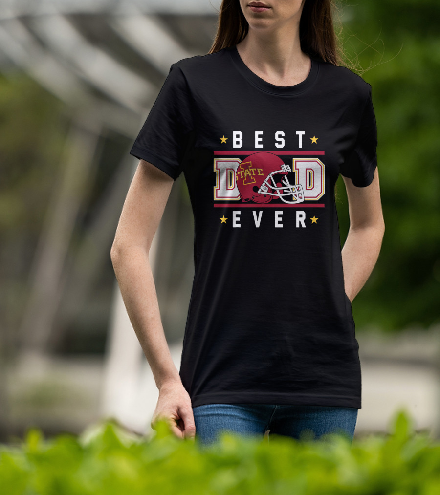 Best Dad Ever Iowa State Cyclones Football Helmet T-Shirt