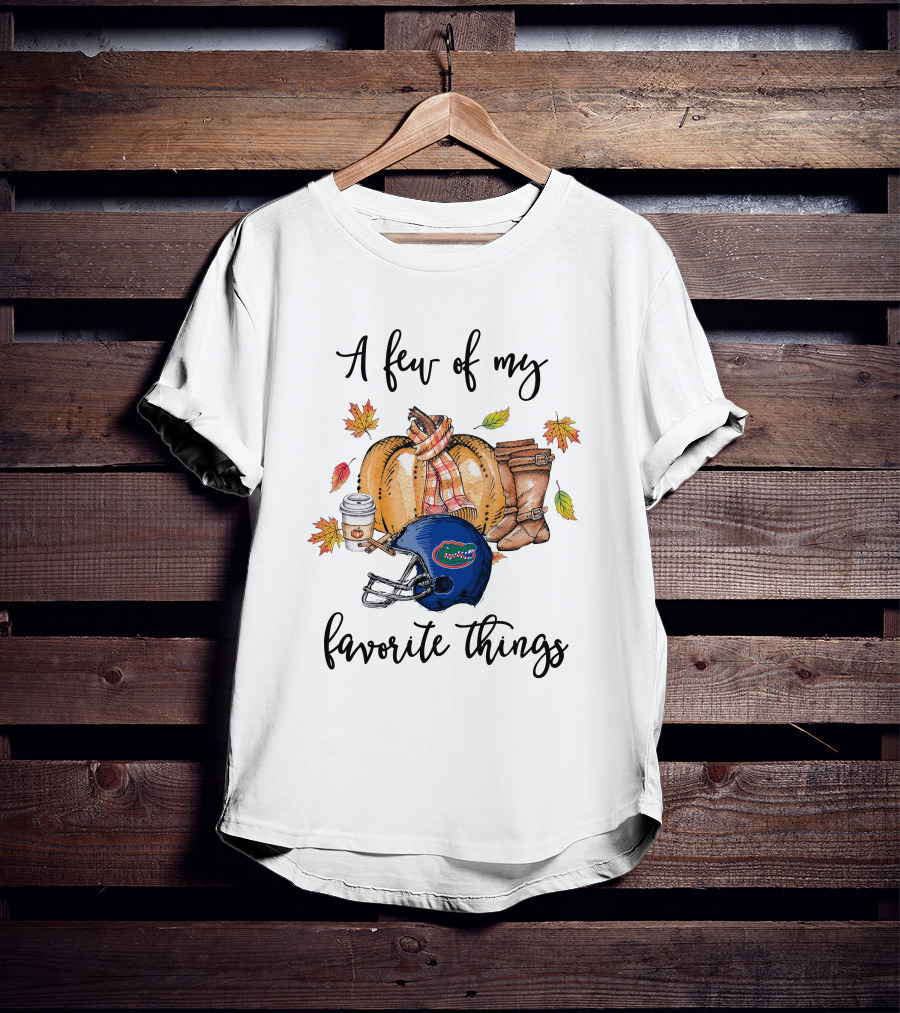 A Few Of My Favorite Things Florida Gators Helmet Autumn Leaves Boots Pumpkin Coffee T-Shirt