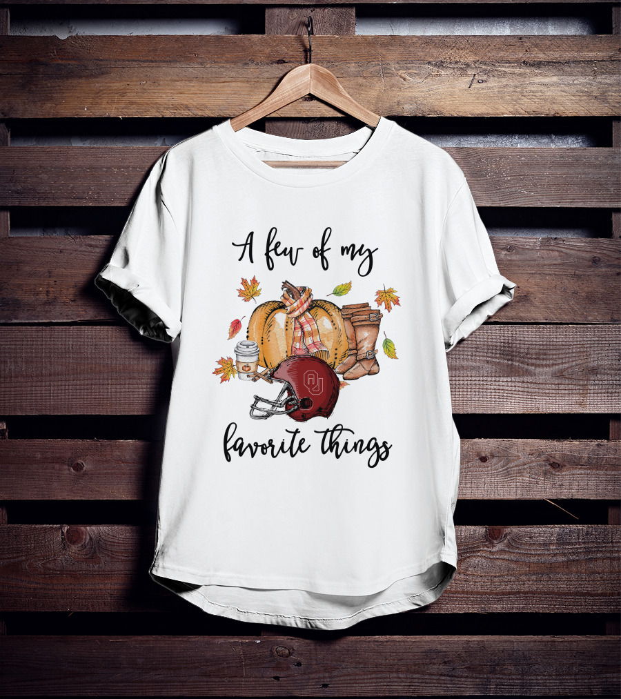 A Few Of My Favorite Things Oklahoma Sooners Football Autumn Leaves Boots Coffee T-Shirt