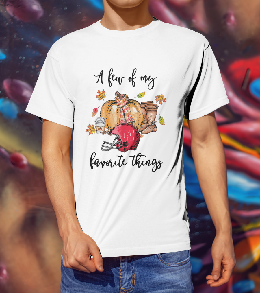 Nebraska Cornhuskers A Few Of My Favorite Things T-Shirt