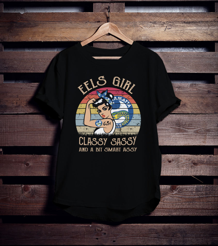 Parramatta Eels Girl Classy Sassy And A Bit Smart Assy T-Shirt