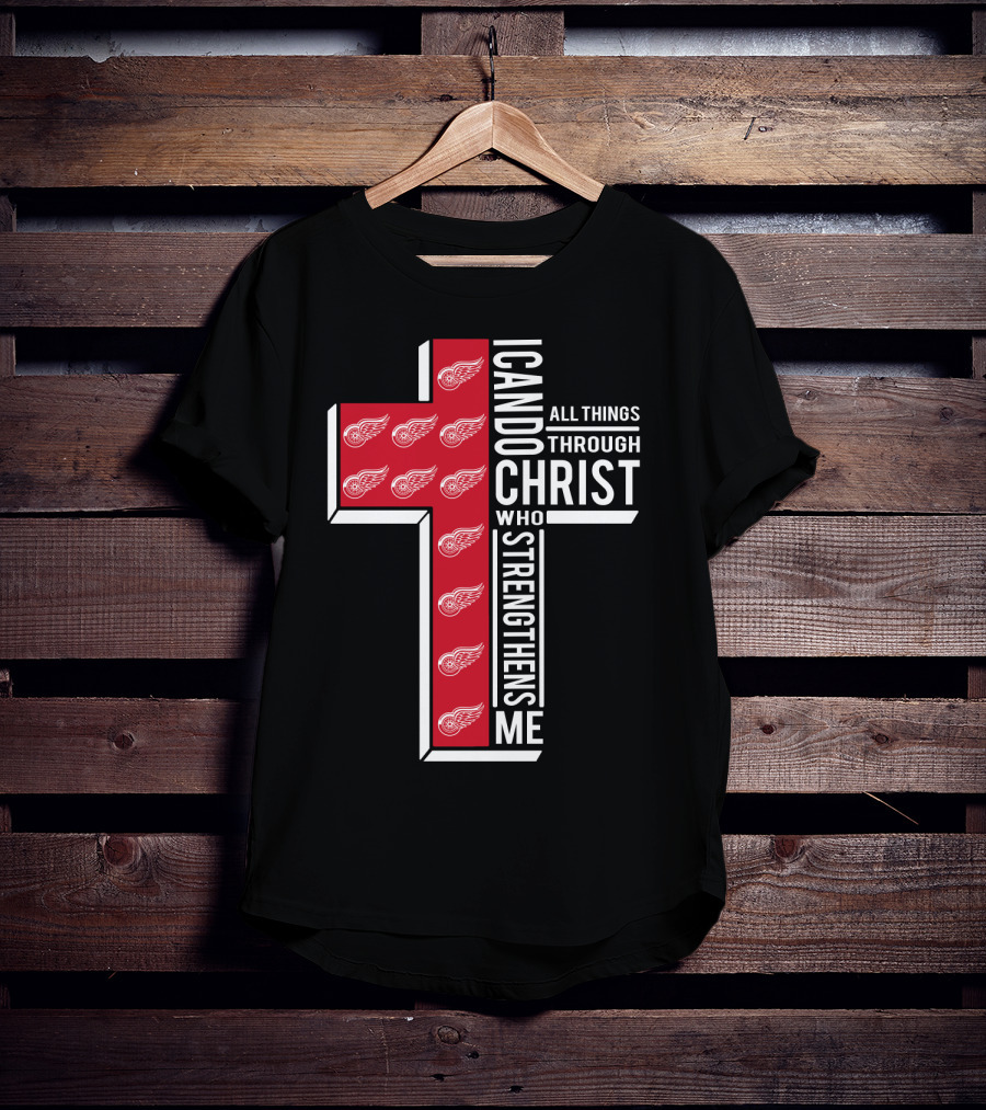 I Can Do All Things Through Christ Red Wings T-Shirt