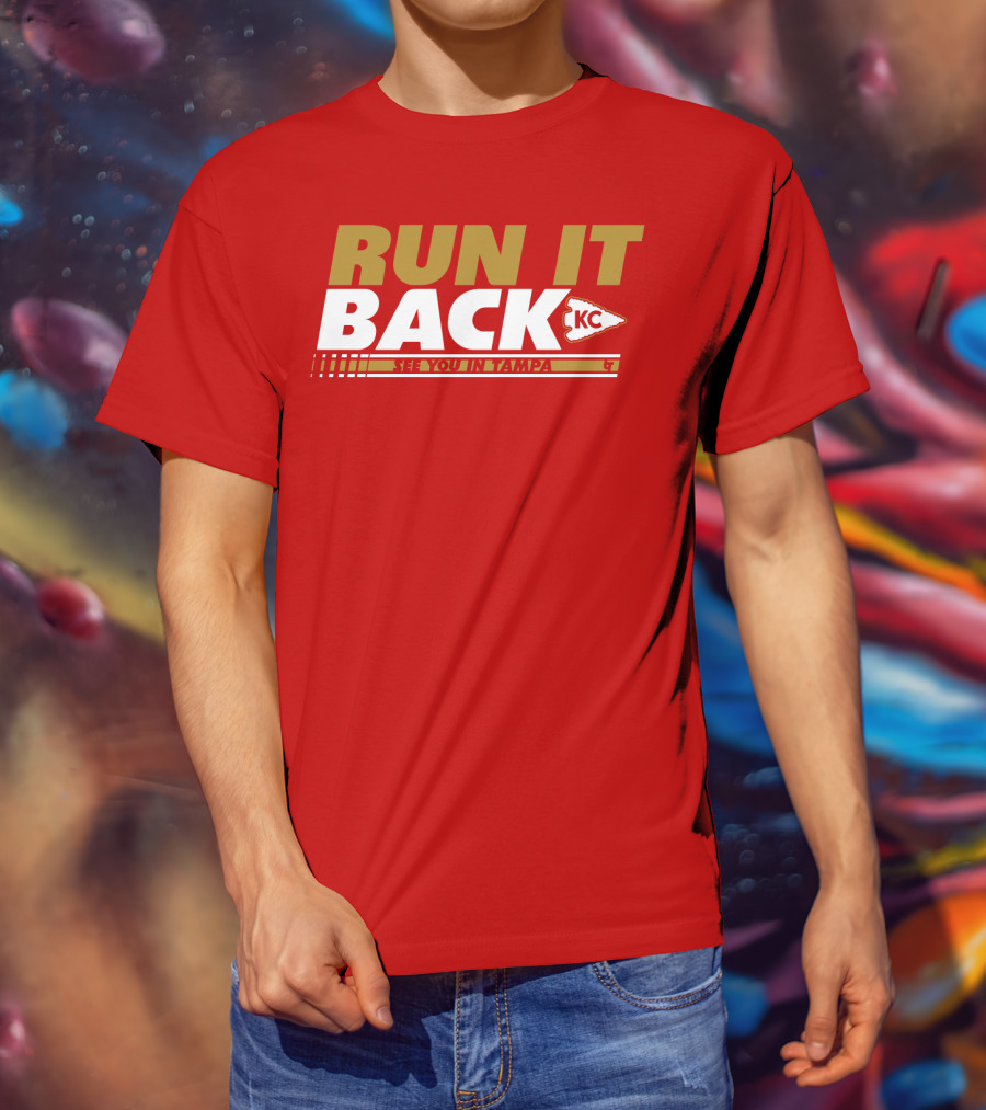 RUN IT BACK KC See You In Tampa T-Shirt