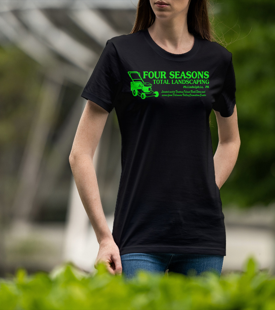 FOUR SEASONS TOTAL LANDSCAPING Philadelphia PA Fantasy Island Book Store Delaware Valley Cremation Center T-Shirt