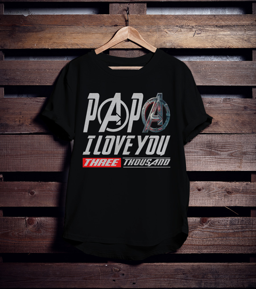 Papa I Love You 3000 Avengers Symbol Stark Fan Kids Three Thousand T-Shirt