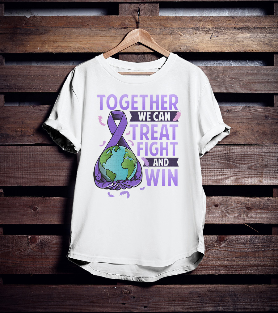 Together We Can Treat Fight And Win World Cancer Day Awareness Fight Against Cancer T-Shirt