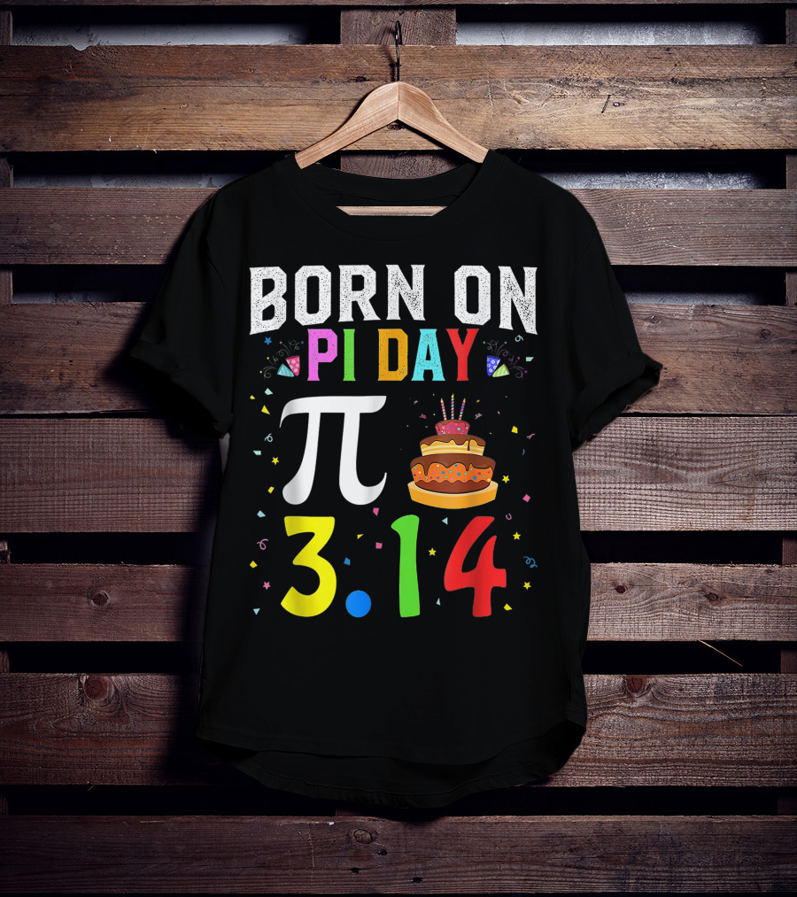 Born On Pi Day 3.14 March Birthday Celebration With Cake And Confetti T-Shirt