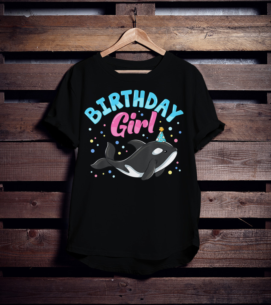 Birthday Girl Cute Orcas Killer Whale Party T-Shirt