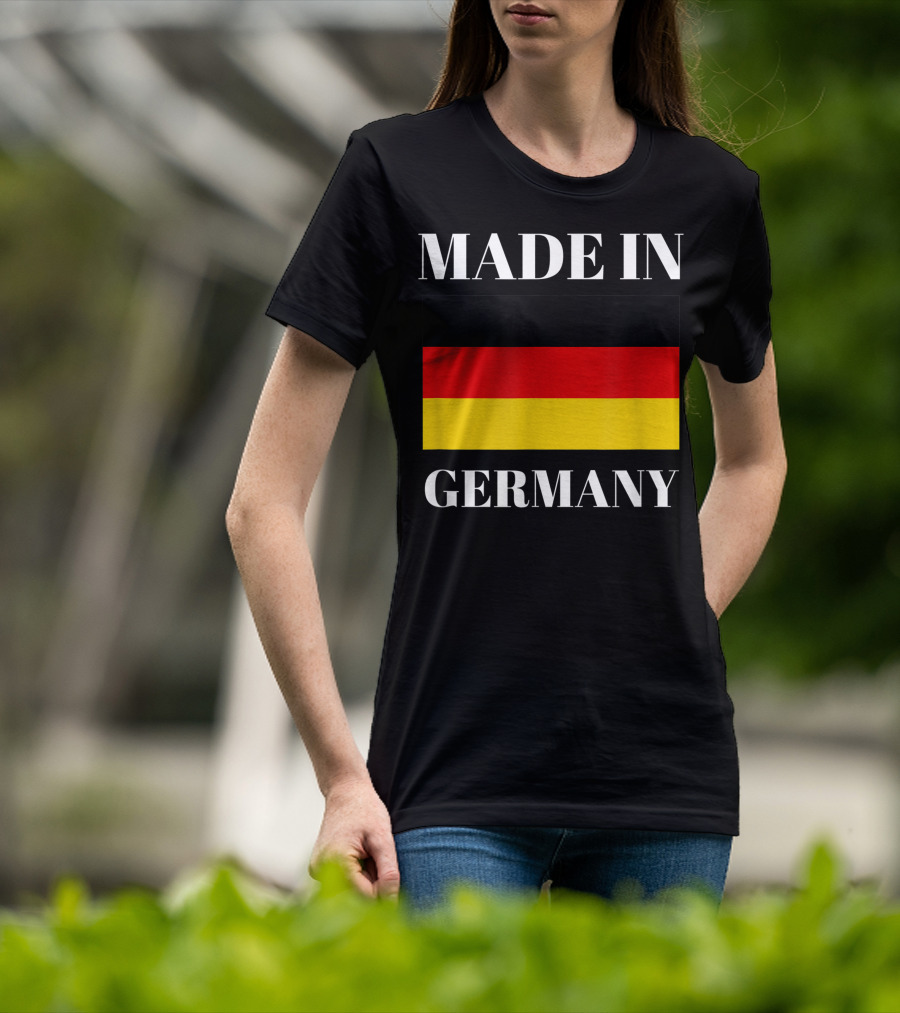 Made In Germany Flag Design Born In Germany Gift German Gift T-Shirt