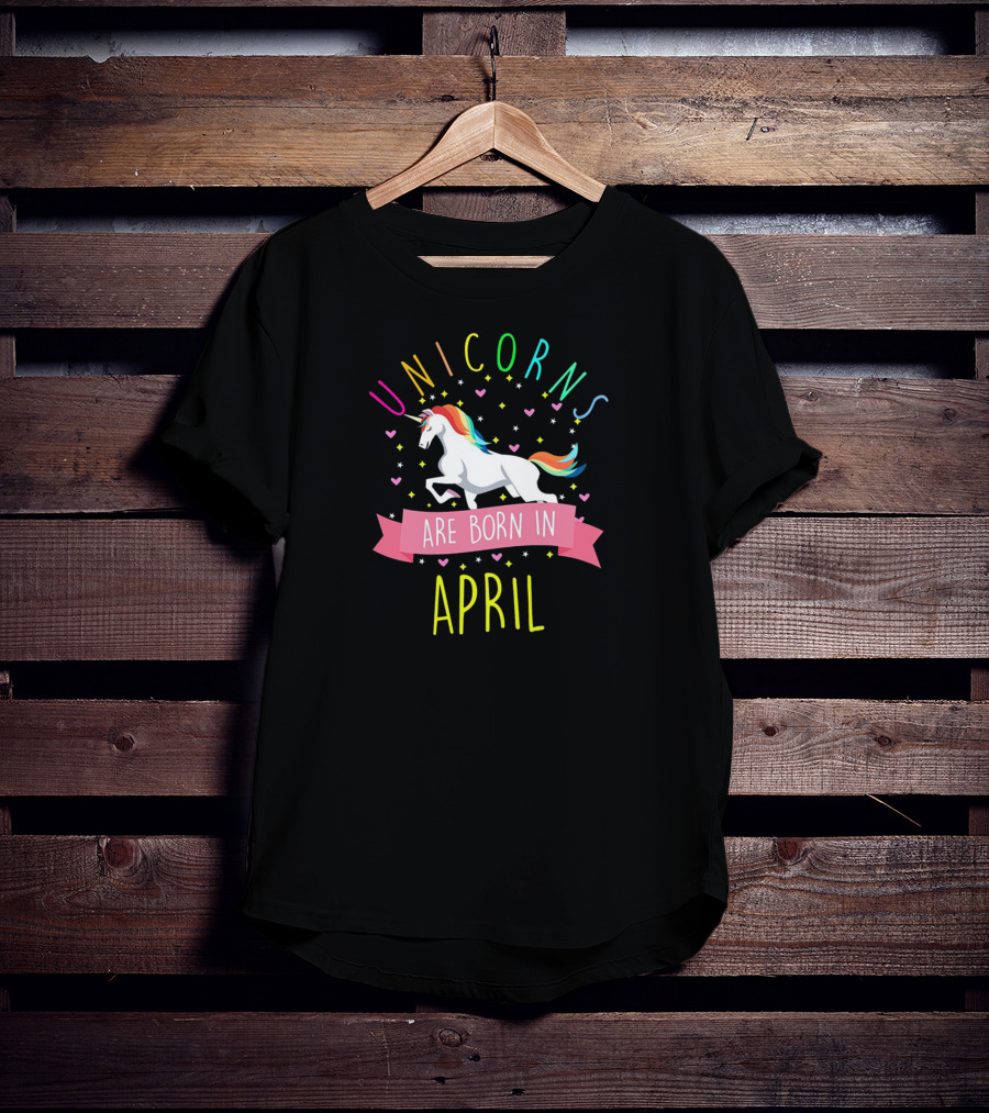 Unicorns Are Born In April Colorful Fun Birthday Celebration With Rainbow Hearts And Unicorn T-Shirt