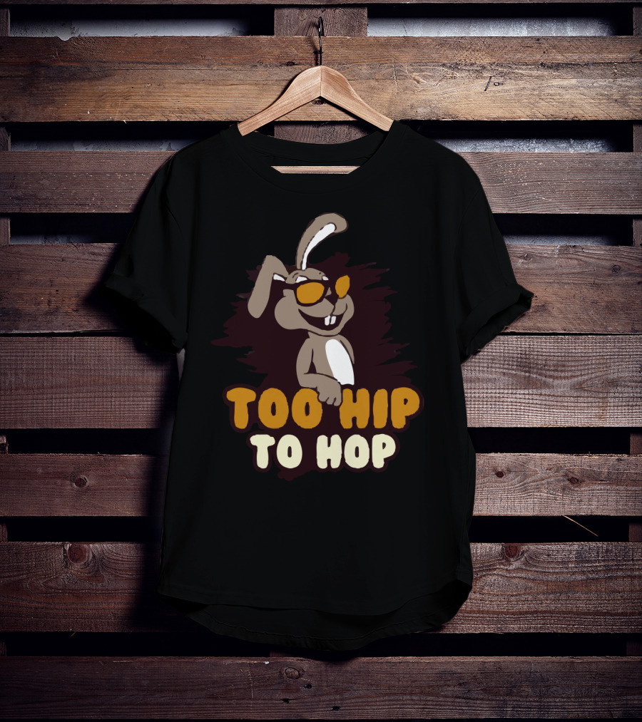 Too Hip To Hop Rabbit With Sunglasses T-Shirt