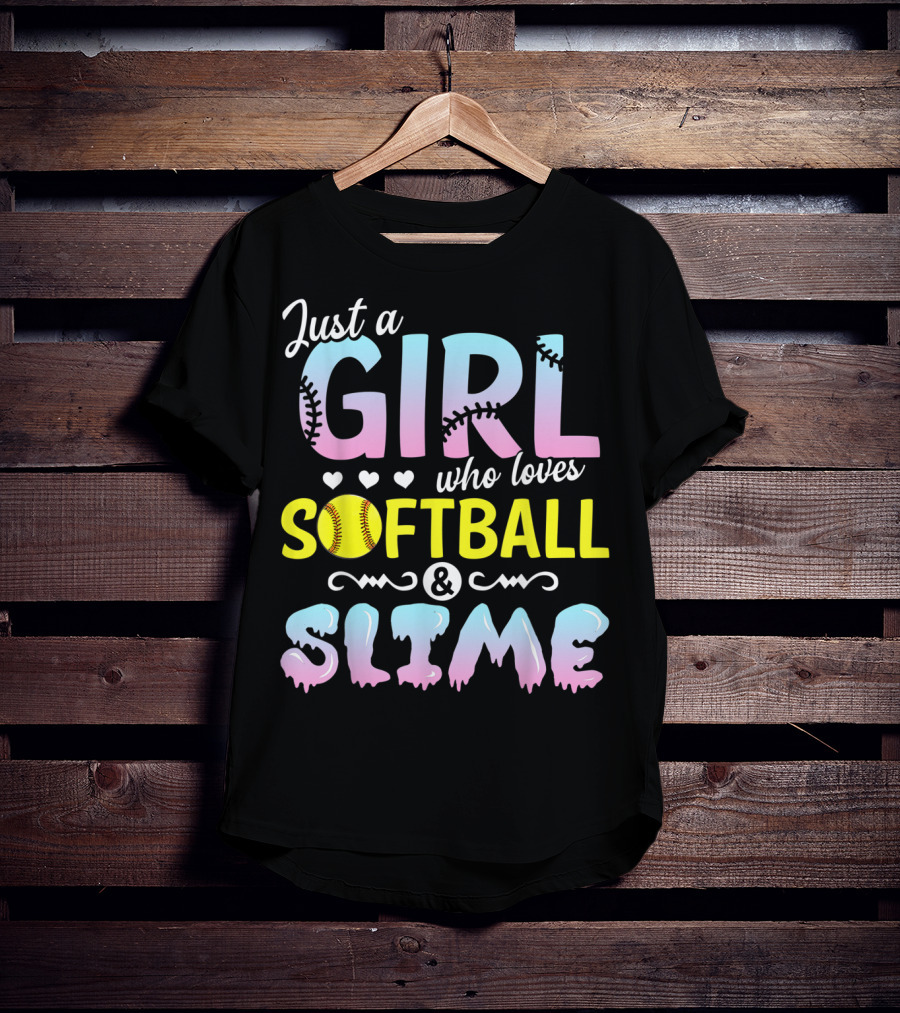 Just A Girl Who Loves Softball And Slime With Pastel Letters And Baseball Stitching T-Shirt